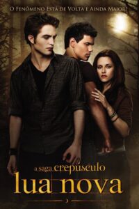 A Saga Crepúsculo: Lua Nova