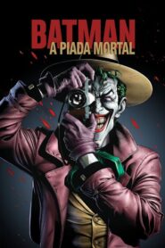 Batman: A Piada Mortal