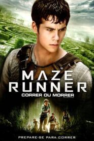 Maze Runner: Correr ou Morrer