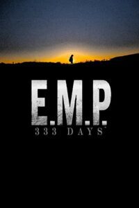 E.M.P. 333 Days