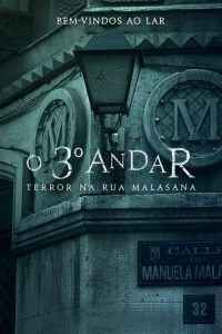 O 3º Andar: Terror na Rua Malasana