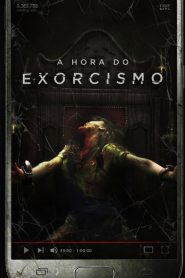 A Hora do Exorcismo