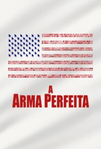 A Arma Perfeita