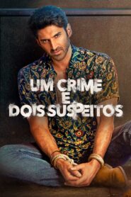 Um Crime e Dois Suspeitos